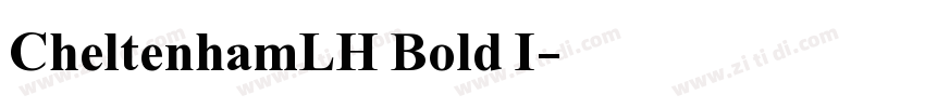 CheltenhamLH Bold I字体转换
